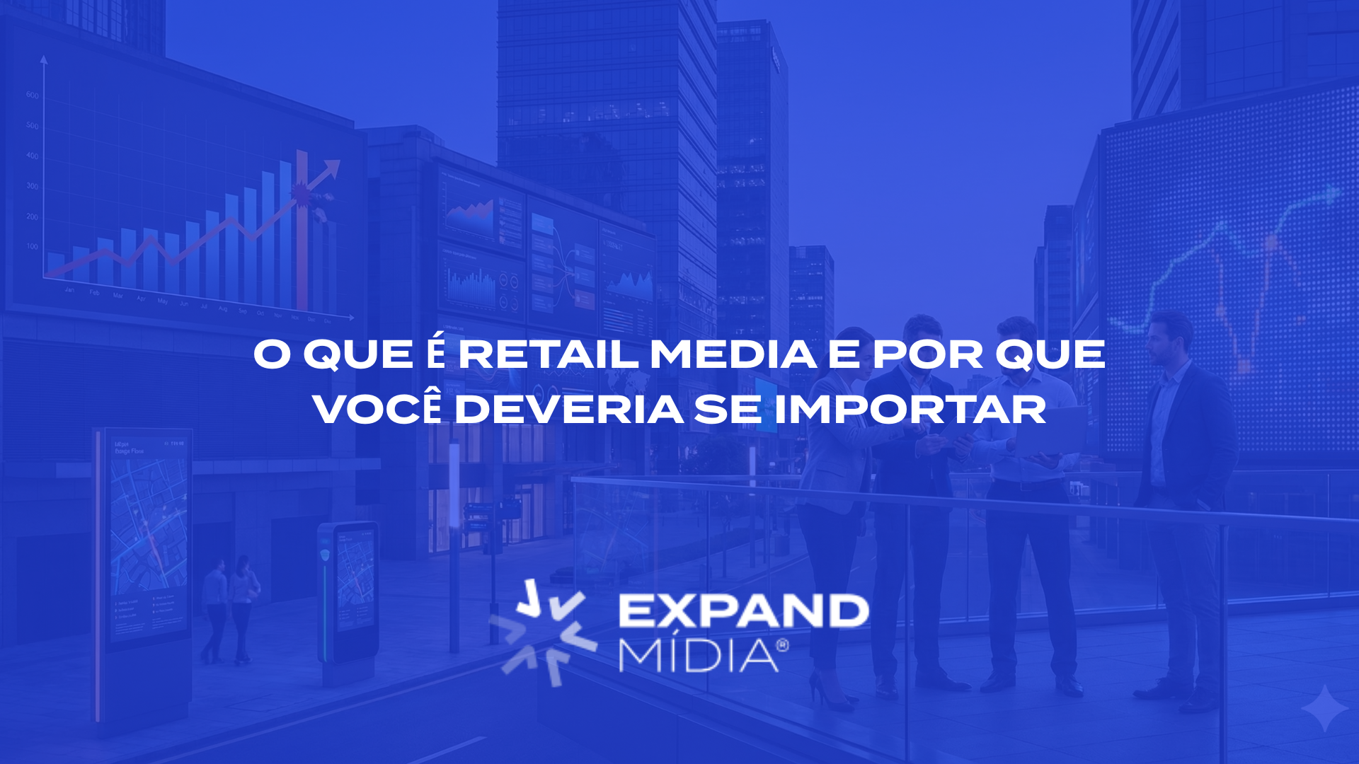 O que é retail media e por que você deveria se importar